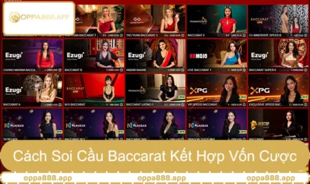 2+ Cách Soi Cầu Baccarat Kết Hợp Chiến Thuật Đi Tiền Chuẩn 10 2+ Cách Soi Cầu Baccarat Kết Hợp Chiến Thuật Đi Tiền Chuẩn