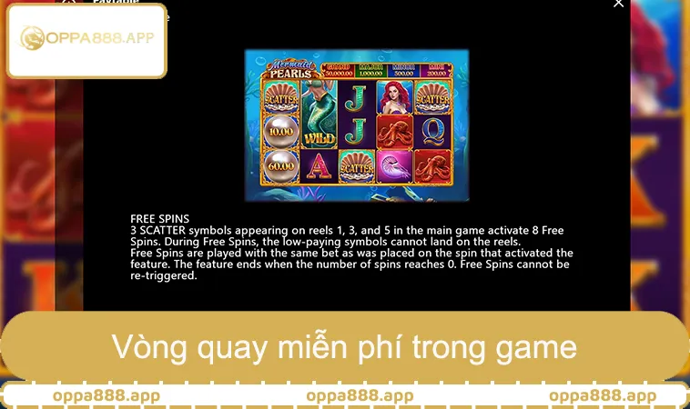 Quay Số OPPA888 3 Giao diện slot OPPA888 khi kích hoạt vòng quay miễn phí