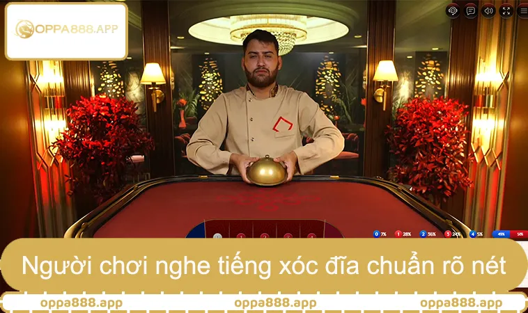 Mẹo Cách Nghe Vị Xóc Đĩa Chuẩn Âm Thanh Từ Dealer OPPA888 3 Người chơi OPPA888 nghe tiếng xóc đĩa chuẩn rõ nét